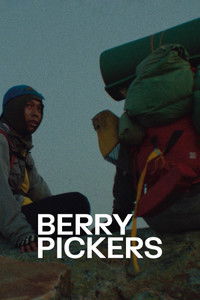 Poster for Berry Pickers