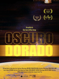 Poster for Oscuro Dorado