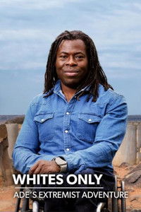 Poster for Whites Only: Ade's Extremist Adventure