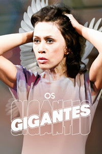 Poster for Os Gigantes