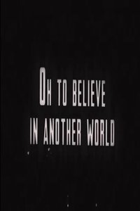Poster for Oh to Believe in Another World