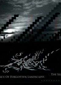 Agalloch - The Silence of Forgotten Landscapes