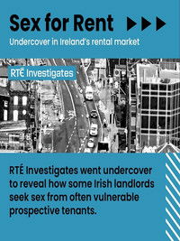RTE Investigates: Sex For Rent