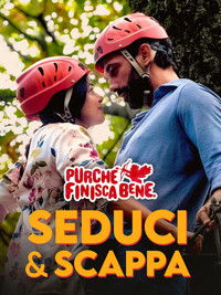 Poster for Seduci & Scappa