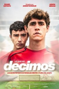 Lo que no decimos