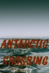 Poster for Antarctic Crossing