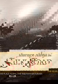 Journey Along the Silk Road