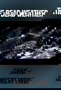 The Dead Weather: Live at Concert Prive, Canal +