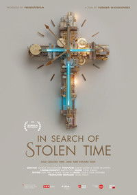 Poster for In Search of Stolen Time
