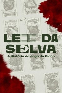 Poster for Lei da Selva: A História do Jogo do Bicho