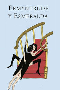 Poster for Ermyntrude y Esmeralda