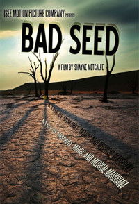 Poster for Bad Seed: A Tale of Mischief, Magic, and Medical Marijuana