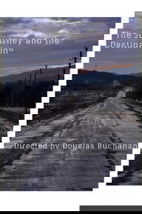 The Journey and the Destination