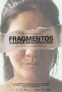 Poster for Fragments of an Unknown Friend