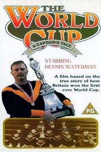Poster for The World Cup: A Captain's Tale