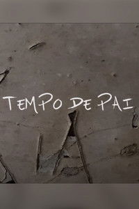 Poster for Tempo de Pai