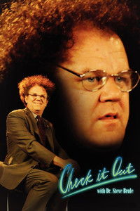 Poster for Check It Out! with Dr. Steve Brule