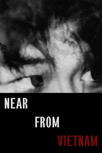 Poster for Near From Vietnam