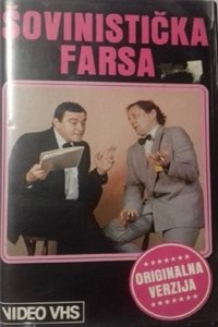 Chauvinistic Farce