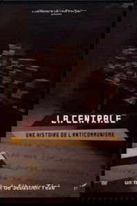 La Centrale, une histoire de l'anticommunisme