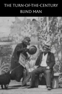 Poster for The Turn-of-the-Century Blind Man