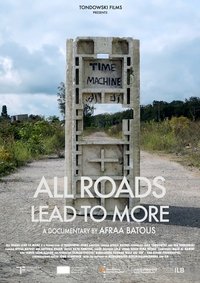 Poster for All Roads Lead to More