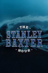 Poster for The Stanley Baxter Hour