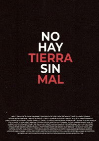 Poster for No hay Tierra sin Mal