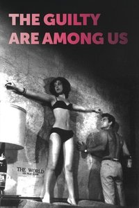 Poster for The Guilty Are Among Us