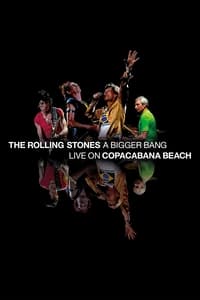 poster The Rolling Stones : A Bigger Bang - Live On Copacabana Beach