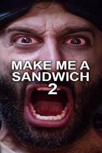 Poster for Make Me A Sandwich 2