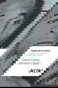 Frantz Fanon, mémoire d'asile