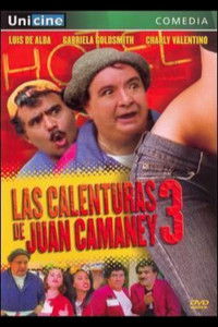 Poster for Las calenturas de Juan Camaney III