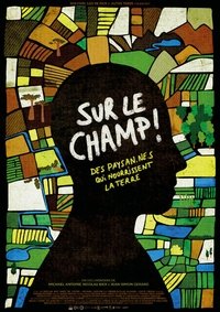 Poster for Sur le champ !