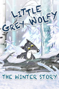 The Little Grey Wolfy: The Winter Story