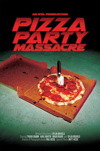 Poster for Pizza Party Massacre