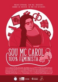 Eu Sou MC Carol, 100% Feminista