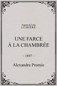 Une farce à la chambrée