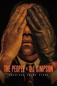 Poster for The People v. O. J. Simpson: American Crime Story