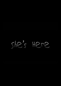 Poster for She's Here