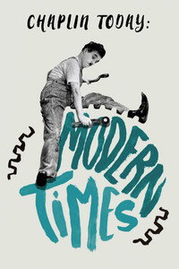 Movie Chaplin Today: Modern Times