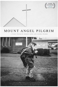 Poster for Mount Angel Pilgrim