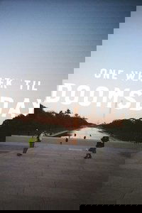 One Week ‘til Doomsday