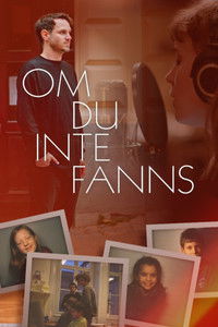 Poster for Om du inte fanns