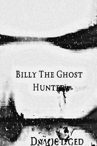 Poster for Billy The Ghost Hunter