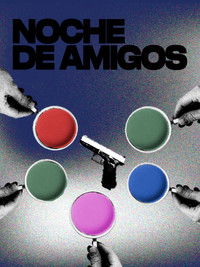 Poster for Noche de Amigos