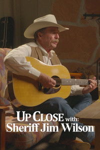 Poster for Up Close with: Sheriff Jim Wilson