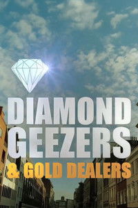 Poster for Diamond Geezers and Gold Dealers