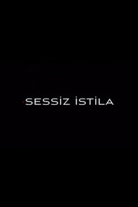 Poster for Sessiz İstila
