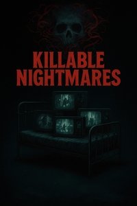 Killable Nightmares Vol 1